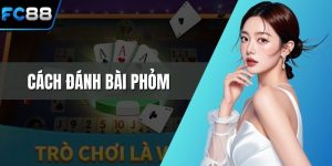 Cách đánh bài phỏm