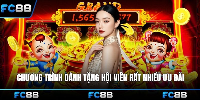 Chương trình dành tặng hội viên rất nhiều ưu đãi